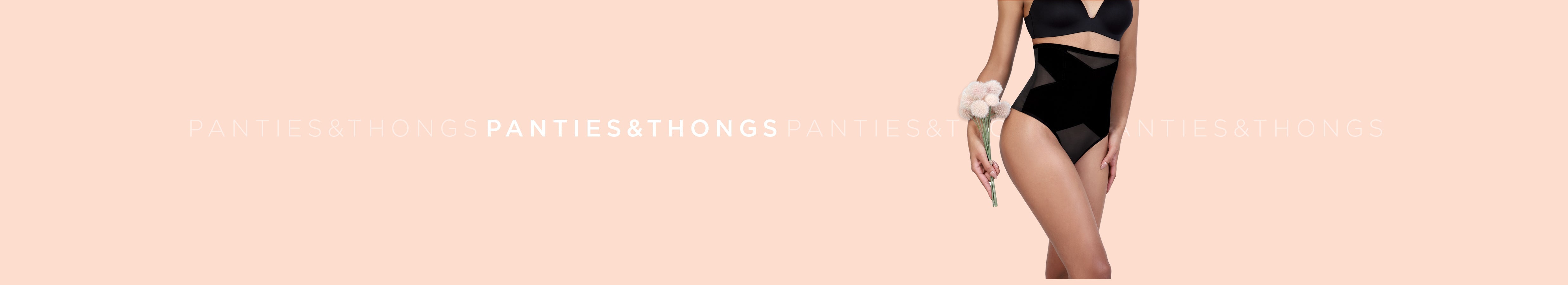 PANTIES & THONGS